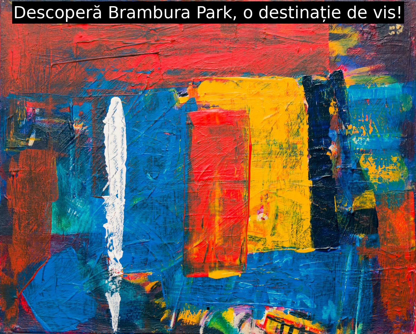 Descoperă Brambura Park, o destinație de vis!