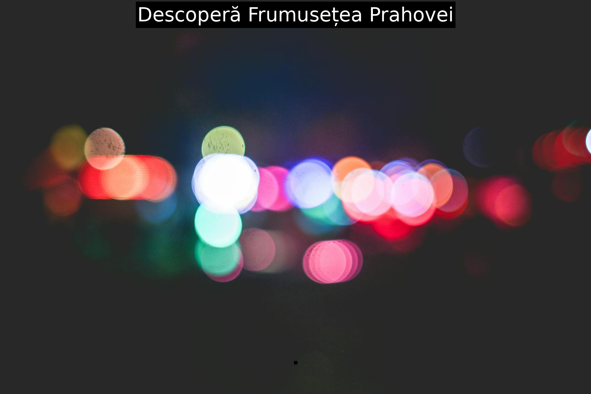 Descoperă Frumusețea Prahovei