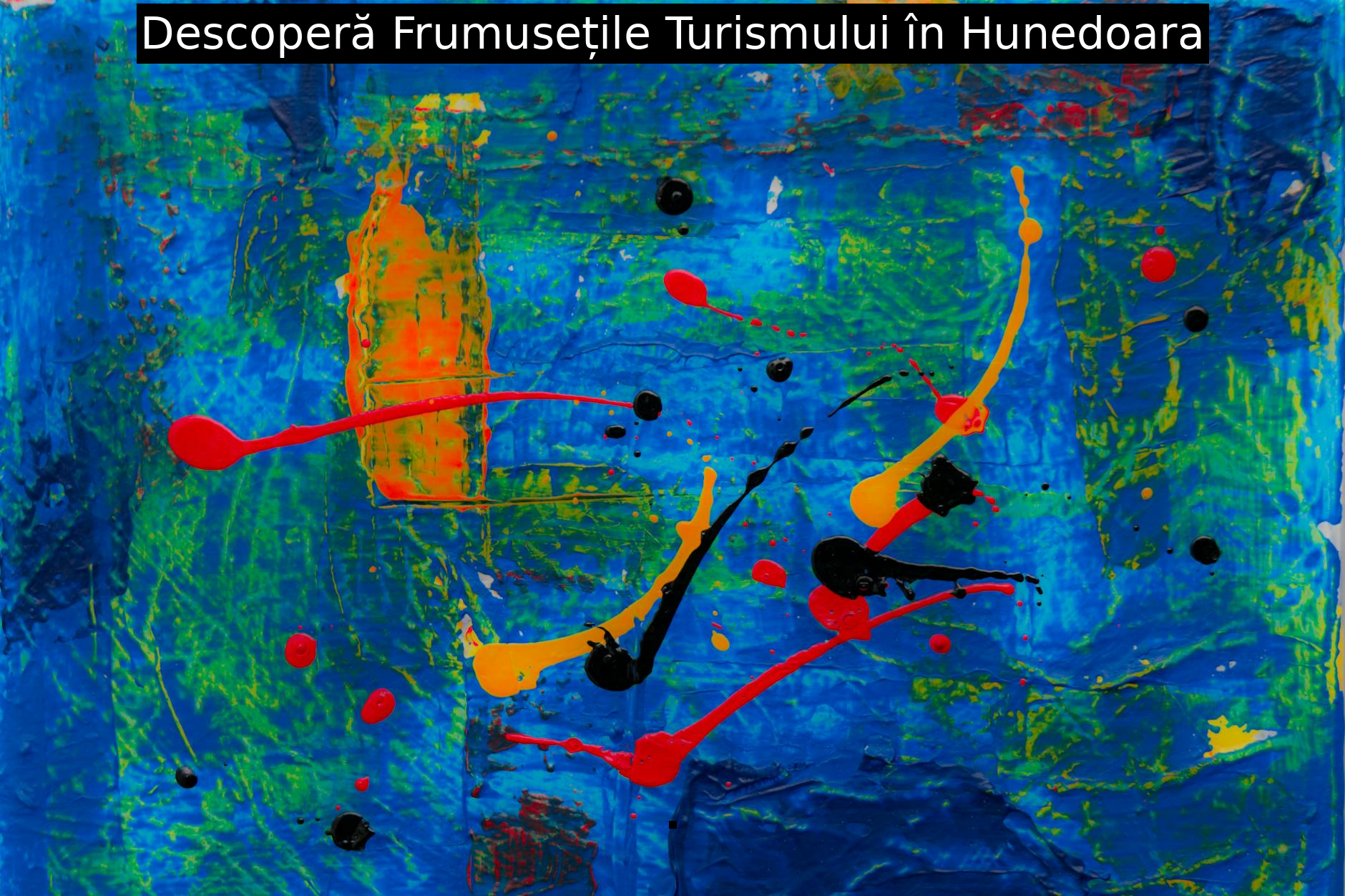 Descoperă Frumusețile Turismului în Hunedoara